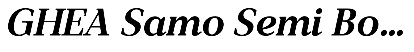 GHEA Samo Semi Bold Italic